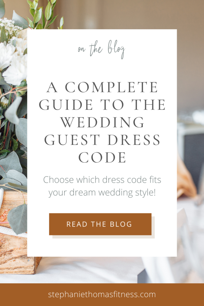 A Complete Guide to the Wedding Guest Dress Code - Stephanie Thomas ...